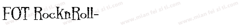 FOT RocknRoll字体转换